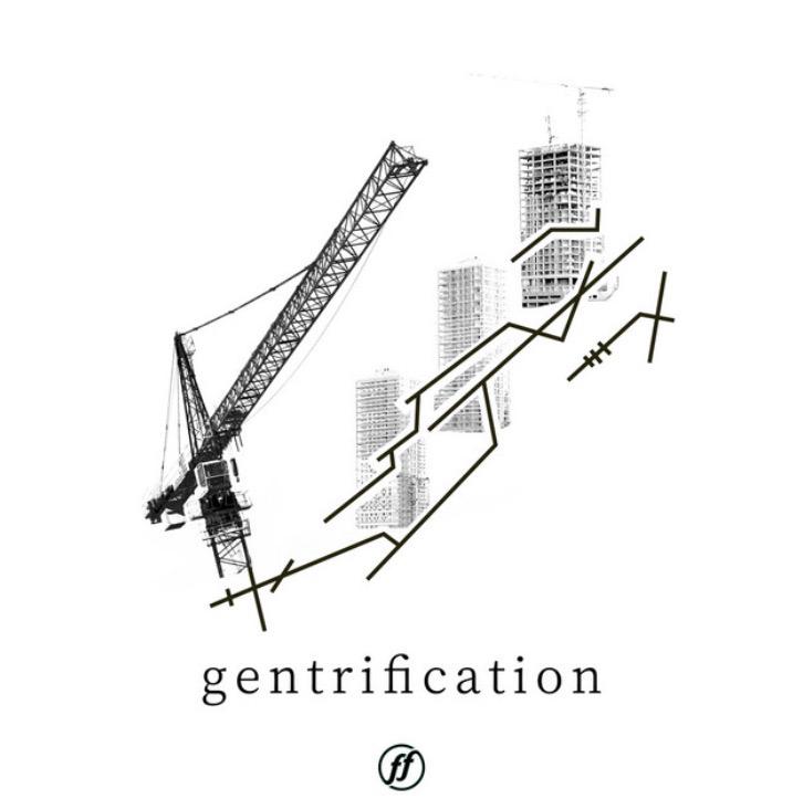 Tolgay Keskin - Gentrification